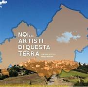 “NOI ARTISTI DI QUESTA TERRA” CELEBRA IL TRENTENNALE