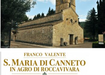 A ROCCAVIVARA LA STORIA DI SANTA MARIA DI CANNETO